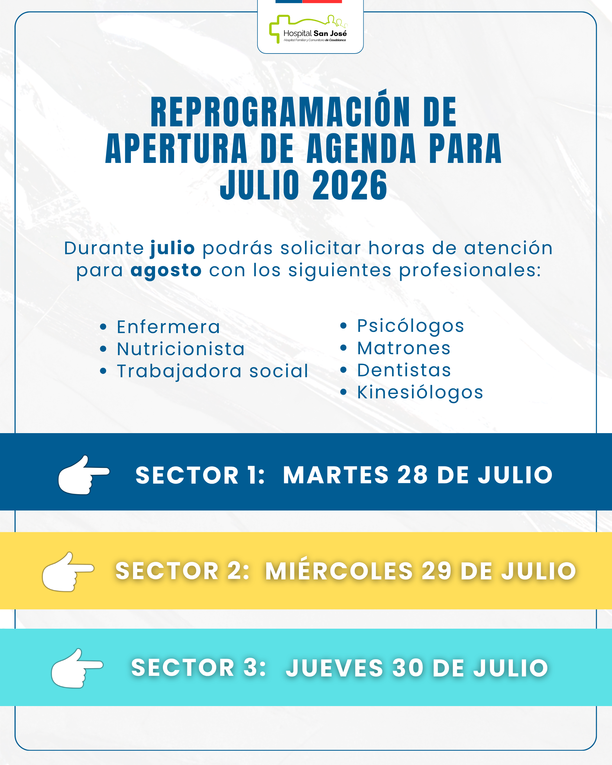 APERTURA DE AGENDAS DE JULIO PARA AGOSTO