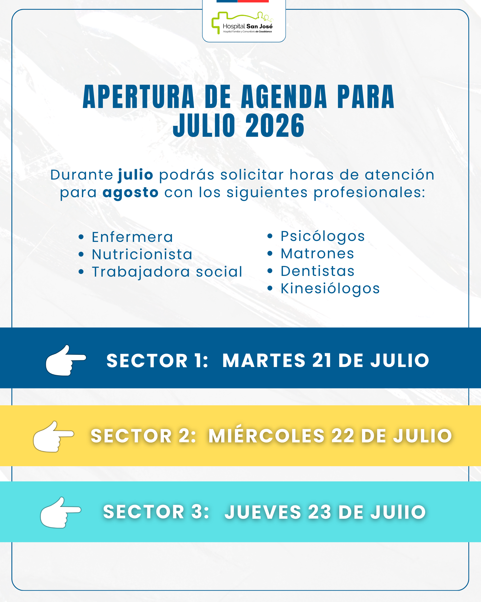 APERTURA DE AGENDAS DE JULIO PARA AGOSTO