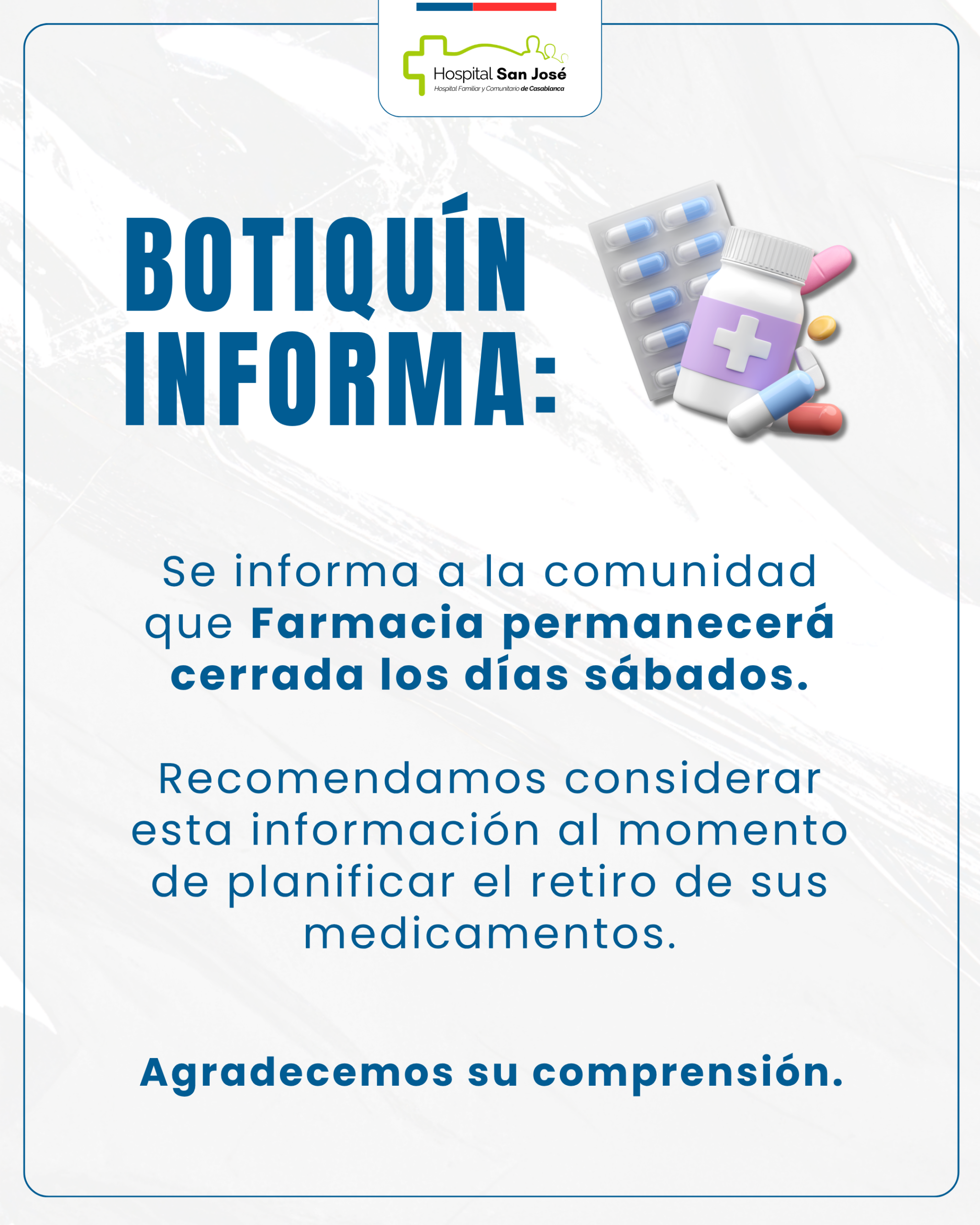 Farmacia permanecerá cerrada los días sábados.